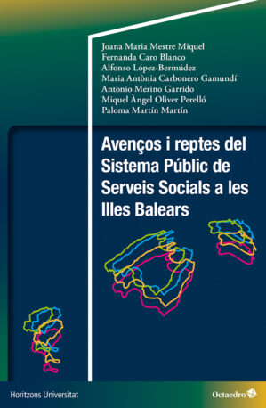 Avenços i reptes del Sistema Públic de Serveis Socials a les Illes Balears